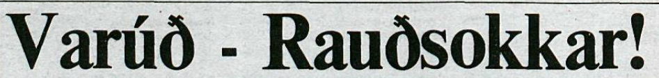 varúð rauðsokkar
